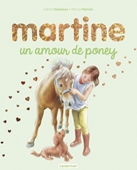 Martine, un amour de poney (Editions spéciales)