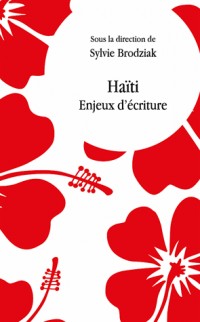 Haïti : Enjeux d'écriture