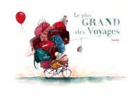 Le plus grand des voyages