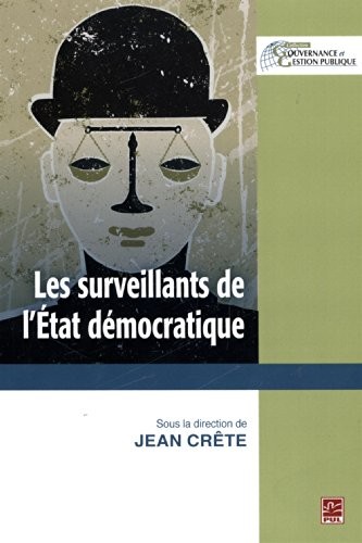 Les surveillants de l'état democratique