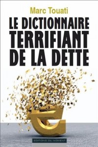 Le dictionnaire terrifiant de la dette