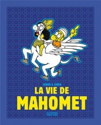 La Vie de Mahomet