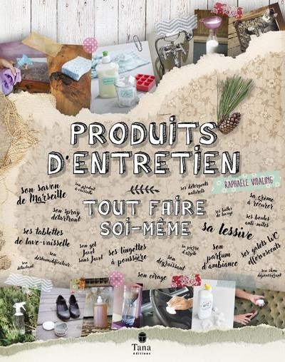 Produits d'entretien : tout faire soi-même