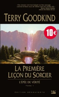 L'Épée de Vérité T01 La Première Leçon du Sorcier - (édition découverte)