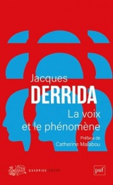 La voix et le phénomène: Introduction au problème du signe dans la phénoménologie de Husserl