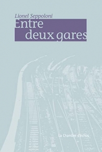 Entre deux gares