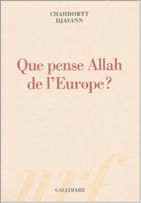 Que pense Allah de l'Europe ?