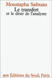 Le transfert et le désir de l'analyse