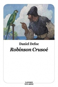 Robinson Crusoe (Texte Abrege)