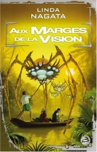 Aux marges de la vision