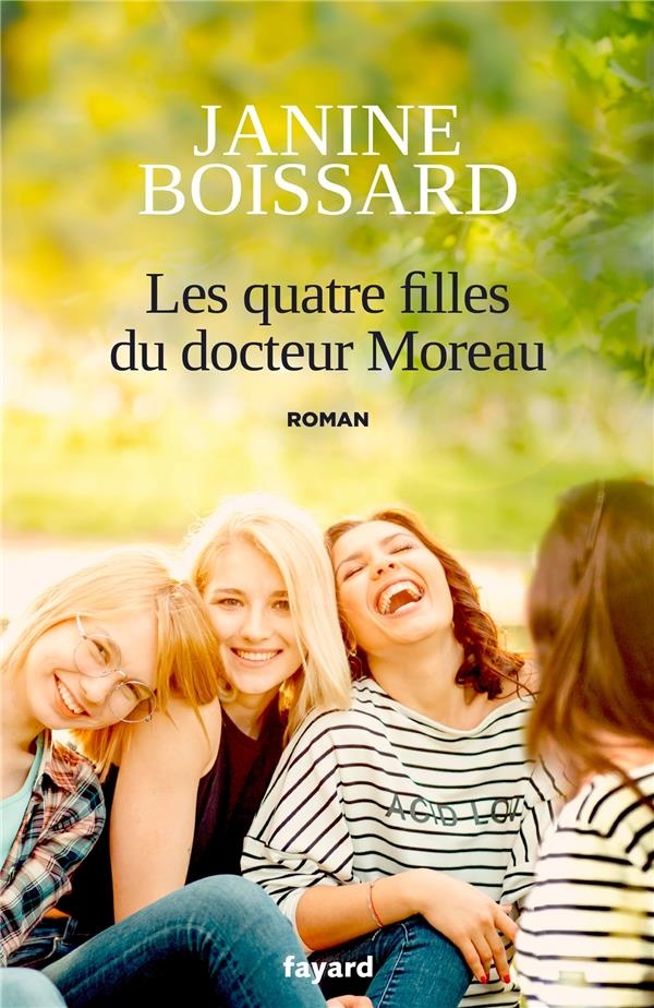 Les quatre filles du Docteur Moreau: Le retour de L'esprit de famille