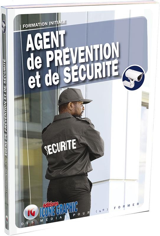 Livre Agent de Prévention et de Sécurité APS - Formation initiale