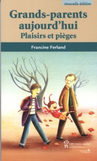 Grands parents aujourd hui plaisirs