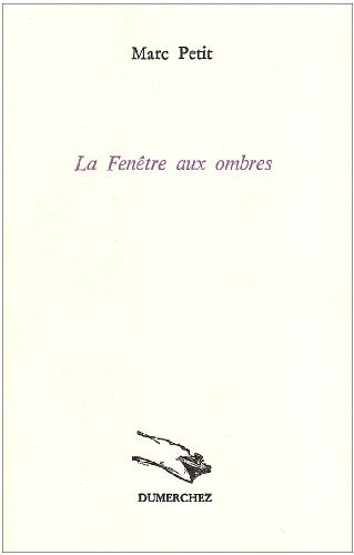 La fenêtre aux ombres