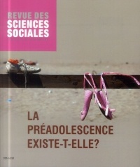 Revue des Sciences Sociales, N 51/2014. la Preadolescence Existe-T-E Lle ?