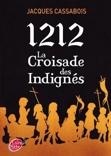 1212, la croisade des indignés