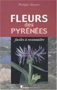 Fleurs des Pyrénées : Faciles à reconnaître