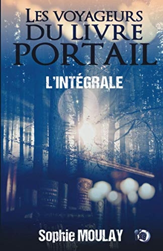 Les voyageurs du livre portail - L'intégrale