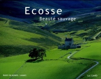 Ecosse : Beauté sauvage