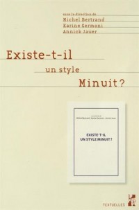 Existe-t-il un style Minuit ?