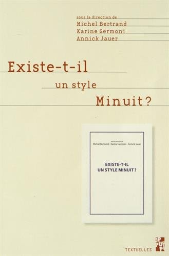 Existe-t-il un style Minuit ?