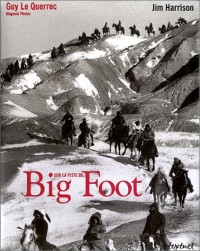 Sur la piste de Big Foot