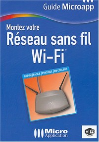 Montez votre Réseau sans fil Wi-Fi, numéro 62