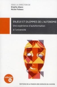 Enjeux et dilemmes de l'autonomie : Une expérience d'autoformation à l'université