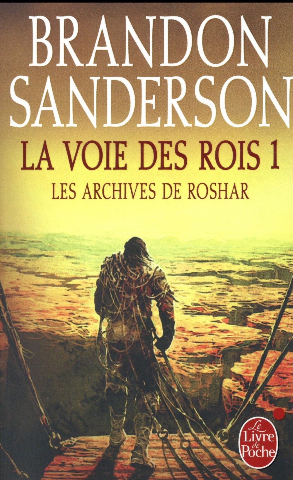 La Voie des Rois Volume 1 (Les Archives de Roshar, Tome 1)