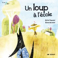 L'album un loup à l'école - tu vois je lis ! CP