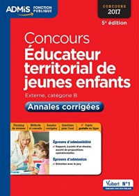 Concours Éducateur territorial de jeunes enfants - Catégorie B - Annales corrigées - Concours 2017