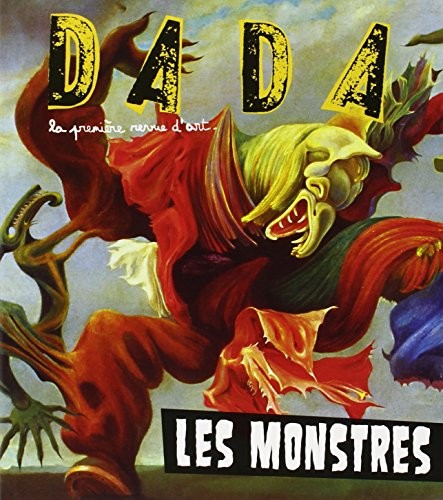 Les Monstres (Revue Dada N 196)