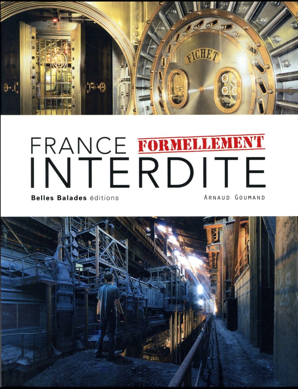 France formellement interdite