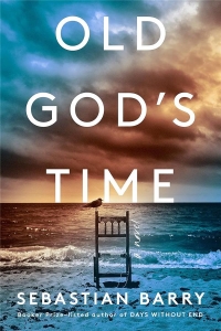 Old God's Time: 'A masterpiece.' Sunday Times