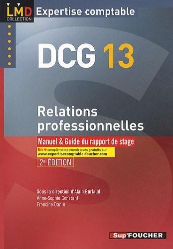 DCG 13 Relations professionnelles 2e édition