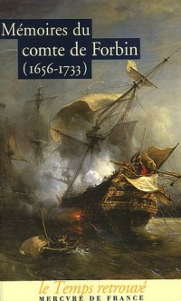 Mémoires du Comte de Forbin (1656-1733)