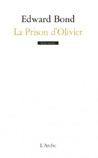 La Prison d'Olivier