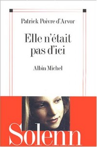 Elle n'était pas d'ici