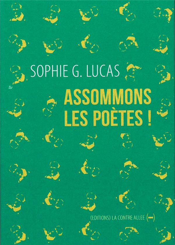 Assommons les poètes !