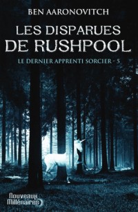 Le dernier apprenti sorcier, Tome 5 : Les disparues de Rushpool