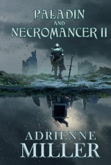 Paladin and Necromancer II