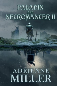 Paladin and Necromancer II