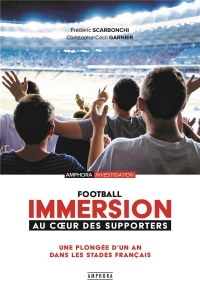 Supporter - Un an d'immersion dans les stades de football français