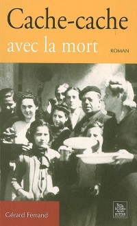 Cache-cache avec la mort