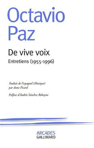 De vive voix: Entretiens (1955-1996)
