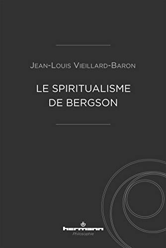 Le spiritualisme de Bergson