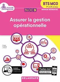 Bloc 3 - Assurer la gestion opérationnelle 1re et 2e années BTS MCO (2019) - Pochette élève (2019)