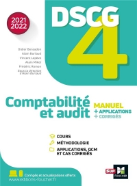 DSCG 4 Comptabilité et audit manuel et applications - Edition 2021-2022