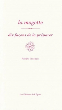 La mogette, dix façons de la préparer