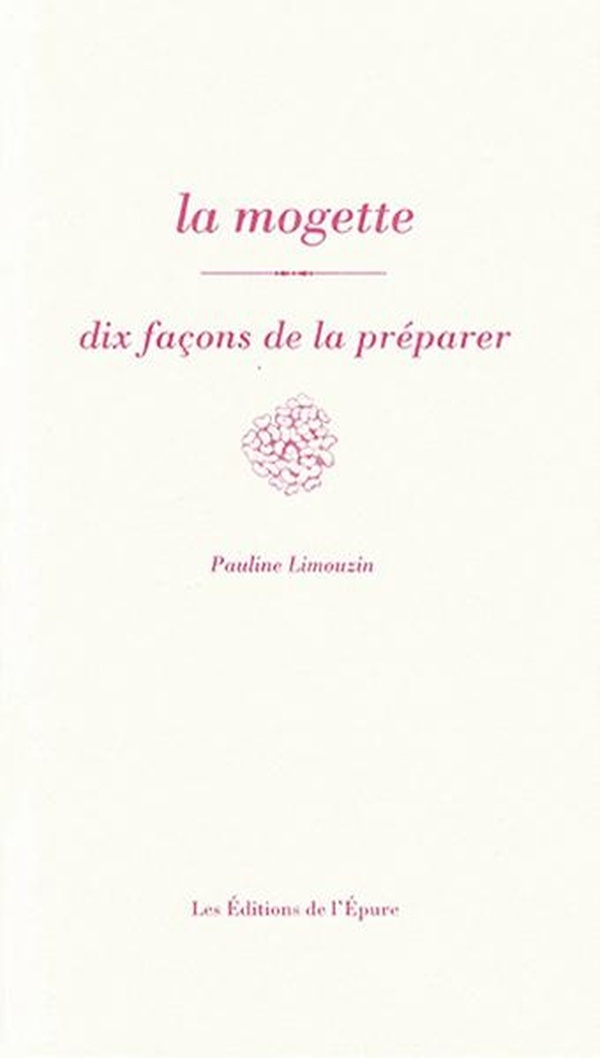 La mogette, dix façons de la préparer